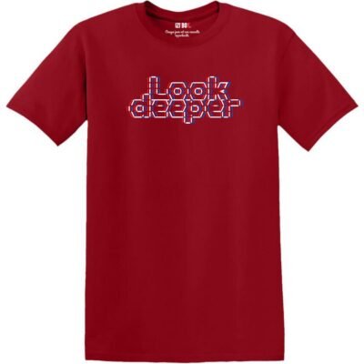 T-Shirt Look Deeper 3D