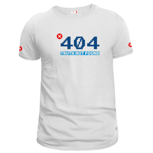 T-shirt blanc Error 404 : truth not found