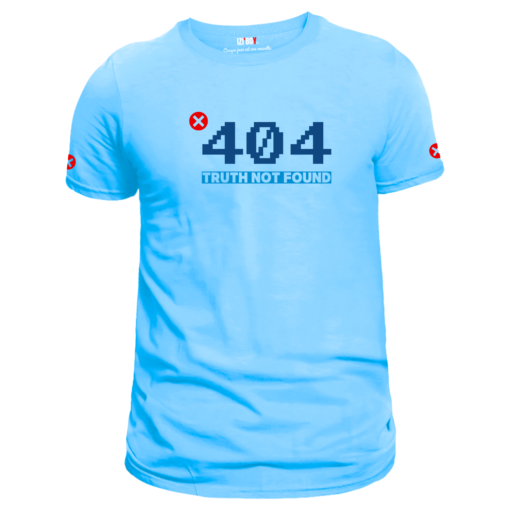 T-shirt bleu ciel Error 404 : truth not found