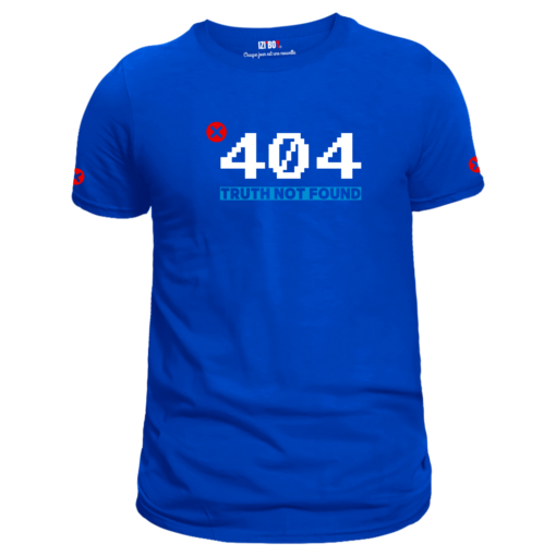 T-shirt bleu royal Error 404 : truth not found