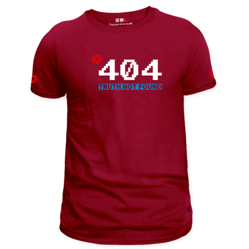 T-shirt bordeaux Error 404 : truth not found